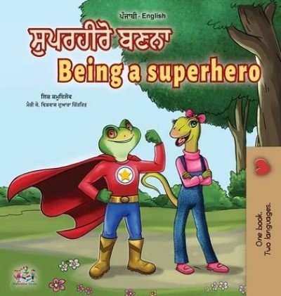 Being a Superhero - in Punjabi (Gumukhi) and English (HC)