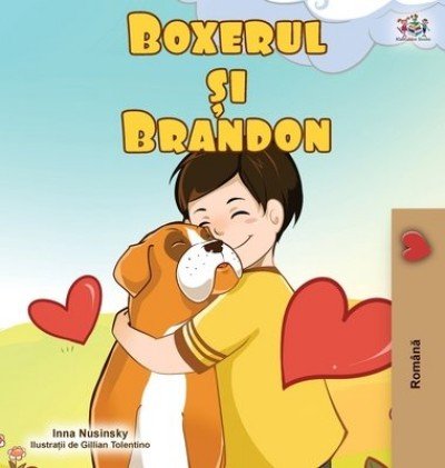 Boxer and Brandon - in Romanian only (HC)
