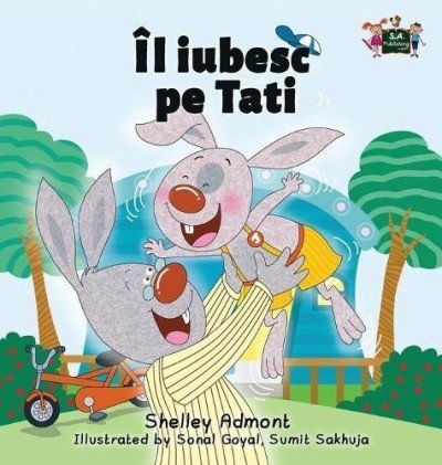 I Love My Dad - in Romanian only (HC)