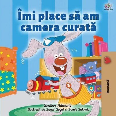 I Love to Keep My Room Clean  -  in Romanian only   (PB)