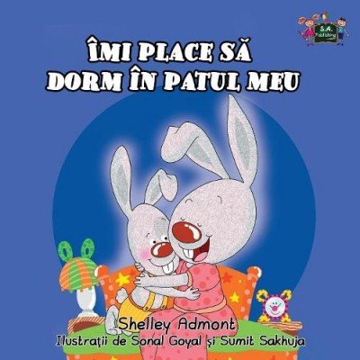 I Love to Sleep in My Own Bed  -  in Romanian only   (PB)