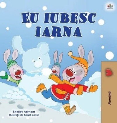 I Love Winter  -  in Romanian only   (HC)