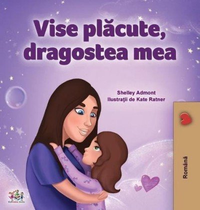Sweet Dreams, My Love - in Romanian only (HC)