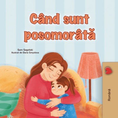 When I am Gloomy  -  in Romanian only   (HC)