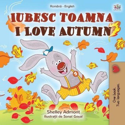 I Love Autumn - in Romanian and English (PB)