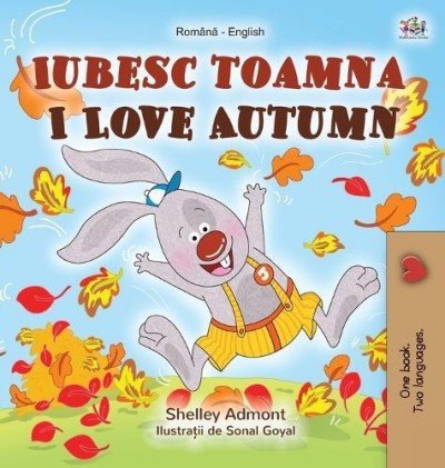 I Love Autumn - in Romanian and English (HC)