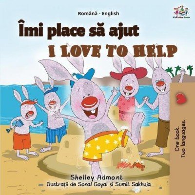 I Love to Help - in Romanian and English (PB)