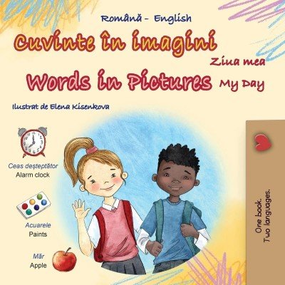 Words in Pictures - My Day - in Romanian and English (PB) V2