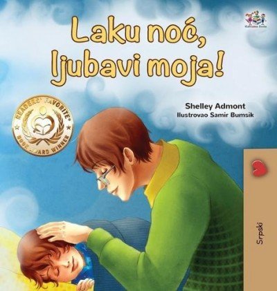 Goodnight, My Love! - in Serbian Latin only (HC)