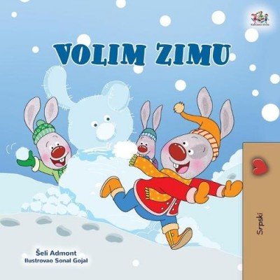 I Love Winter  -  in Serbian Latin only   (PB)