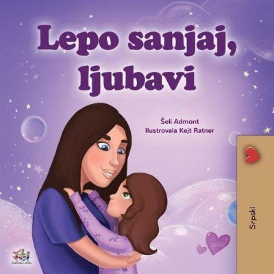 Sweet Dreams, My Love - in Serbian Latin only (PB)