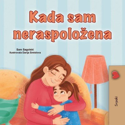 When I am Gloomy  -  in Serbian Latin only   (PB)
