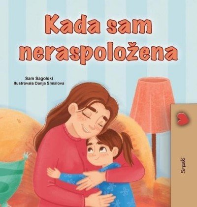 When I am Gloomy  -  in Serbian Latin only   (HC)