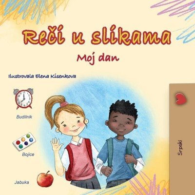 Words in Pictures - My Day - in Serbian Latin only (PB)