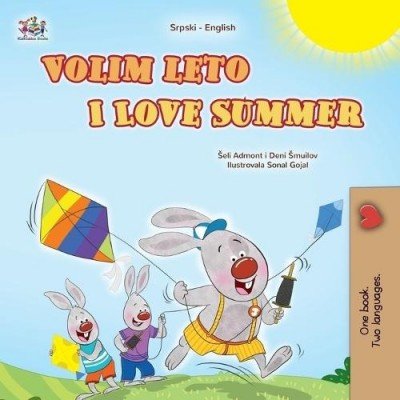 I Love Summer - in Serbian Latin and English (PB)