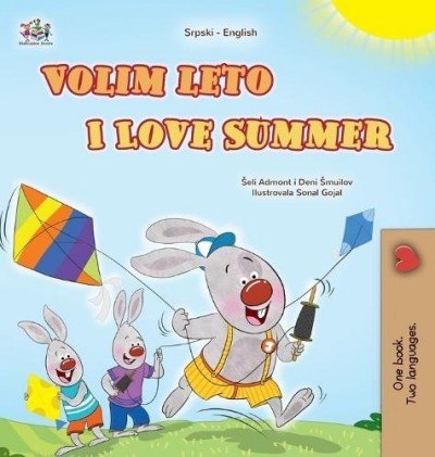 I Love Summer - in Serbian Latin and English (HC)