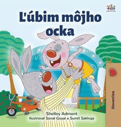 I Love My Dad - in Slovak only (HC)