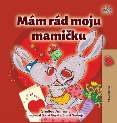 I Love My Mom - in Slovak only (HC)