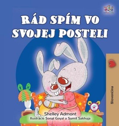 I Love to Sleep in My Own Bed  -  in Slovak only   (HC)