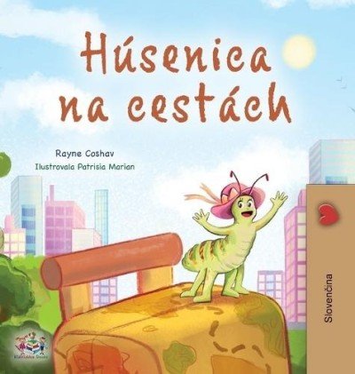 The traveling Caterpillar  -  in Slovak only   (HC)