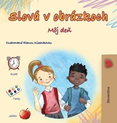 Words in Pictures - My Day - in Slovak only (HC)