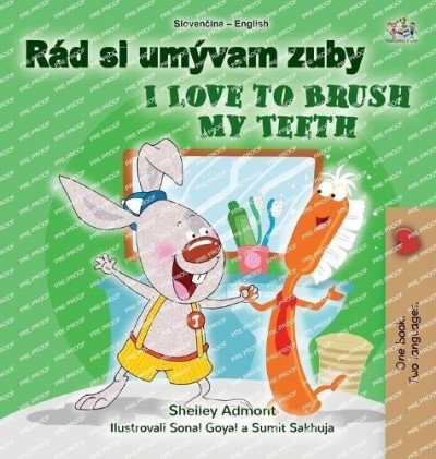 I Love to Brush My Teeth - in Slovak and English (HC)