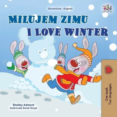 I Love Winter  -  in Slovak and English   (PB)