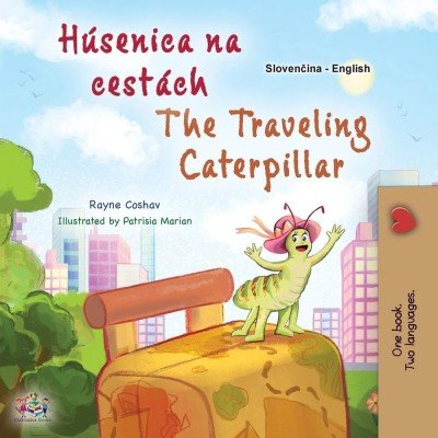 The traveling Caterpillar  -  in Slovak and English   (PB)