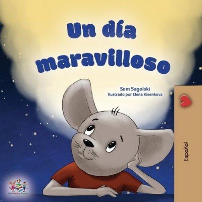 A wonderful Day - in Spanish only (PB)
