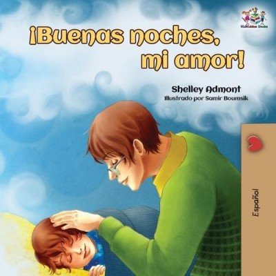 Goodnight, My Love! - in Spanish only (PB)