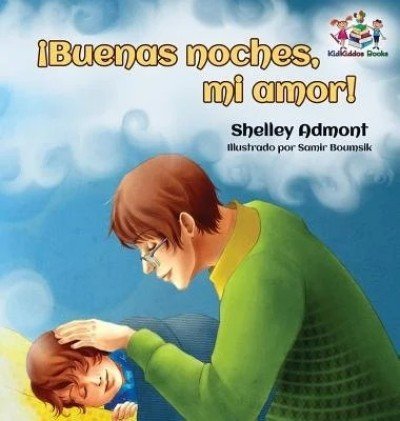Goodnight, My Love! - in Spanish only (HC)