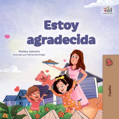 I am Thankful - in Spanish only (HC)