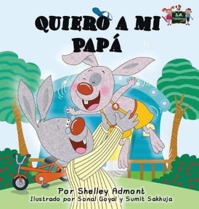 I Love My Dad - in Spanish only (HC)
