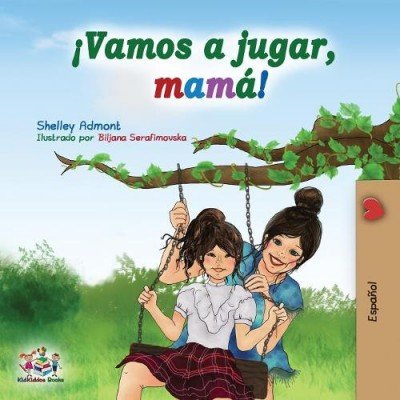 Lets Play, Mom! - in Spanish only (PB)