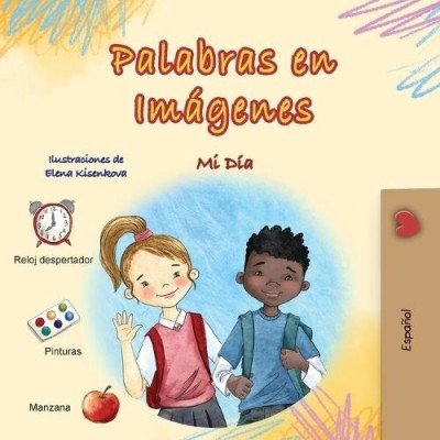 Words in Pictures - My Day - in Spanish only (PB)