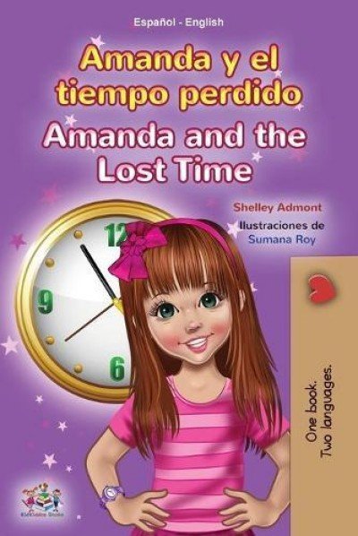 Amanda and the Lost Time - in Spanish and English (PB)