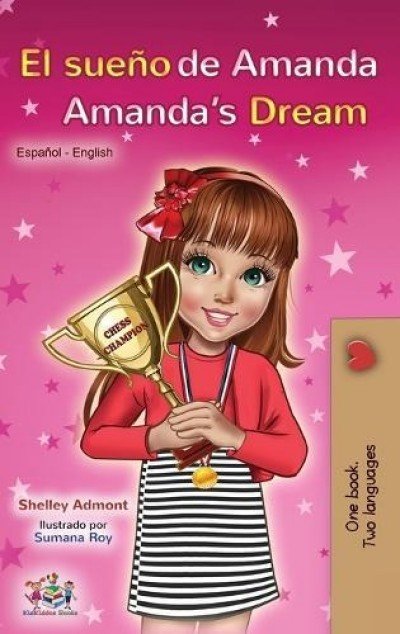 Amandas Dream - in Spanish and English (HC)