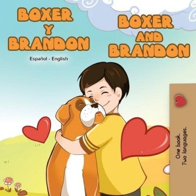 Boxer and Brandon - in Spanish and English (PB)