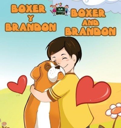 Boxer and Brandon - in Spanish and English (HC)