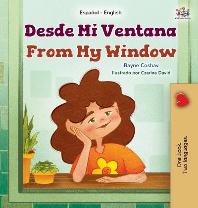 From My Window  -  in Spanish and English   (HC)