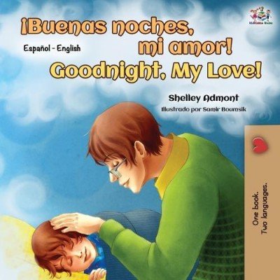 Goodnight, My Love!  -  in Spanish and English   (PB)