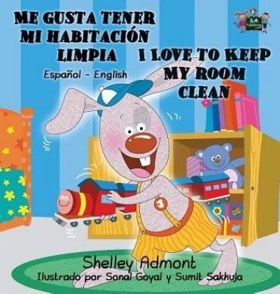 I Love to Keep My Room Clean  -  in Spanish and English   (HC)