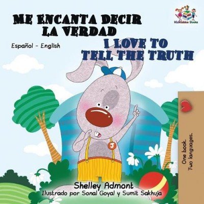 I Love to Tell the Truth - in Spanish and English (PB)