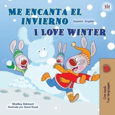 I Love Winter  -  in Spanish and English   (PB)