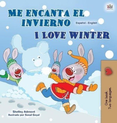 I Love Winter  -  in Spanish and English   (HC)