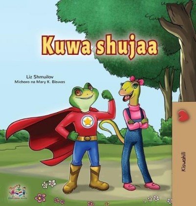 Being a Superhero  -  in Swahili only   (HC)