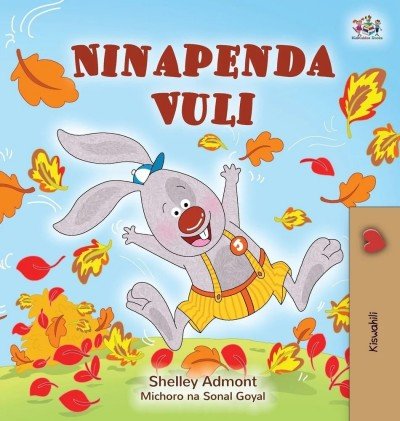 I Love Autumn - in Swahili only (HC)