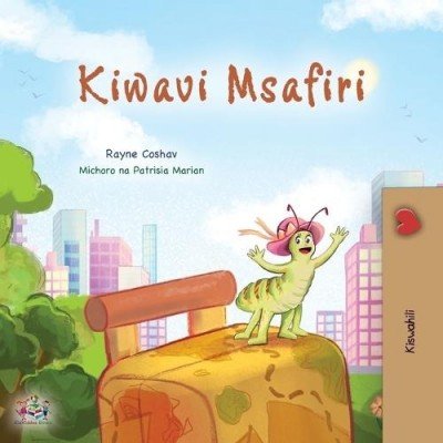 The traveling Caterpillar  -  in Swahili only   (PB)
