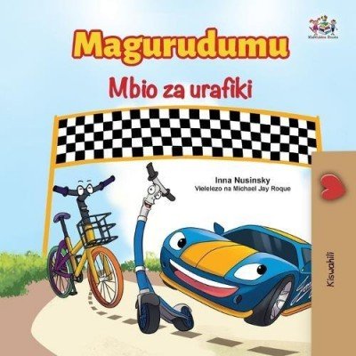 The Wheels: The Friendship Race  -  in Swahili only   (PB)