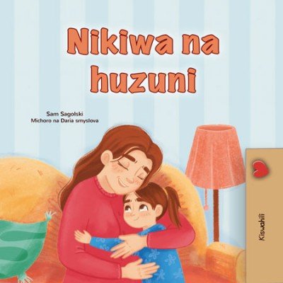 When I am Gloomy  -  in Swahili only   (HC)